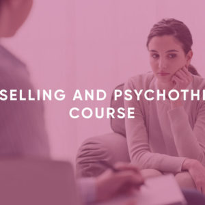 Counselling and Psychotherapy Course